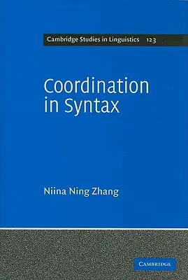 Coordination dans la syntaxe - Coordination in Syntax