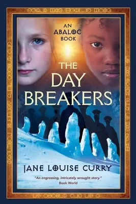 Les briseurs de jour (Abaloc Livre 3) - The Daybreakers (Abaloc Book 3)