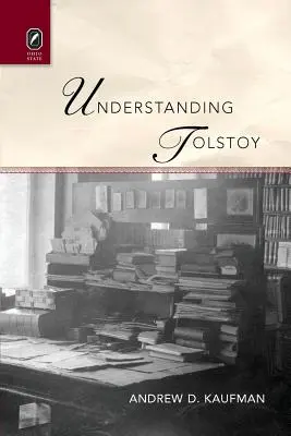 Comprendre Tolstoï - Understanding Tolstoy