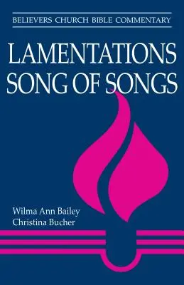 Les Lamentations, le Cantique des Cantiques - Lamentations, Song of Songs