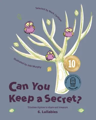 Peux-tu garder un secret ? 6 : Berceuses - Can You Keep a Secret? 6: Lullabies