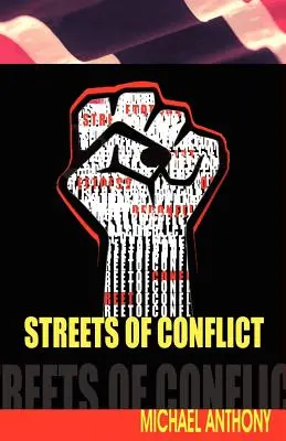 Les rues du conflit - Streets of Conflict