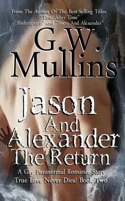 Le retour de Jason et Alexandre - Jason And Alexander The Return