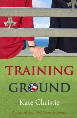 Training Ground : Livre 1 de Les filles de l'été - Training Ground: Book One of Girls of Summer