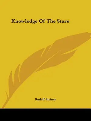 La connaissance des étoiles - Knowledge Of The Stars