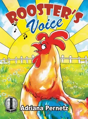 La voix du coq : (Une histoire sur le deuil et l'amitié) - Rooster's Voice: (A story about dealing with grief and friendship)