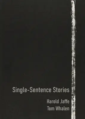 Histoires en une seule phrase - Single-Sentence Stories