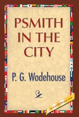 Psmith dans la ville - Psmith in the City