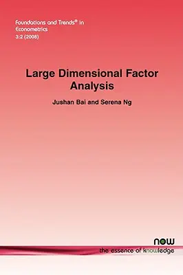 Analyse factorielle à grande dimension - Large Dimensional Factor Analysis