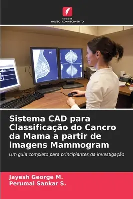 Sistema CAD para Classificao do Cancro da Mama a partir de imagens Mammogram