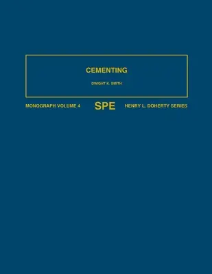 Cimentation : Monographie 4 - Cementing: Monograph 4