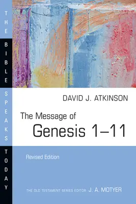 Le message de la Genèse 1-11 - The Message of Genesis 1-11