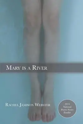 Marie est une rivière - Mary is a River