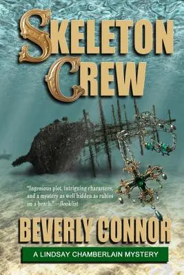 Skeleton Crew : Mystère Lindsay Chamberlain #4 - Skeleton Crew: Lindsay Chamberlain Mystery #4