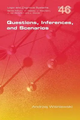 Questions, inférences et scénarios - Questions, Inferences, and Scenarios