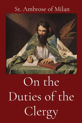 Sur les devoirs du clergé - On the Duties of the Clergy