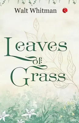 Feuilles d'herbe - Leaves of Grass