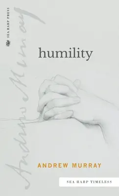 Humilité (série Sea Harp Timeless) - Humility (Sea Harp Timeless series)