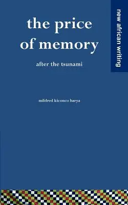 Le prix de la mémoire : Après le tsunami - The Price of Memory: After the Tsunami