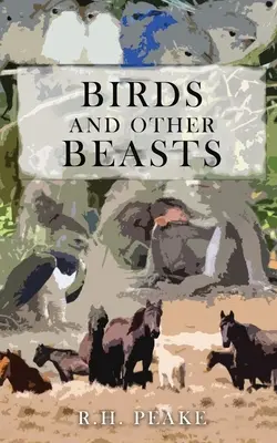 Oiseaux et autres bêtes - Birds and Other Beasts