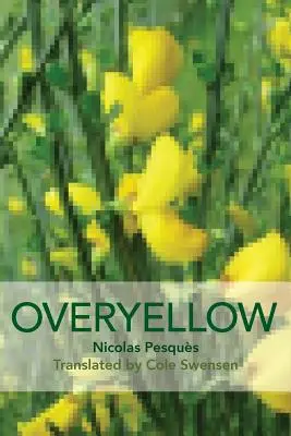 Overyellow : Le poème en tant qu'installation artistique - Overyellow: The Poem as Installation Art