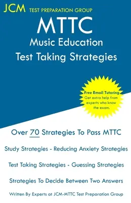 MTTC Music Education - Stratégies de passation de tests - MTTC Music Education - Test Taking Strategies