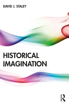 Imagination historique - Historical Imagination