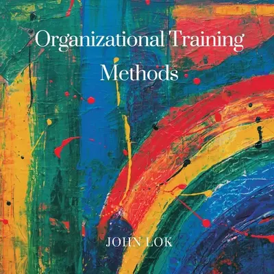 Méthodes de formation organisationnelle - Organizational Training Methods