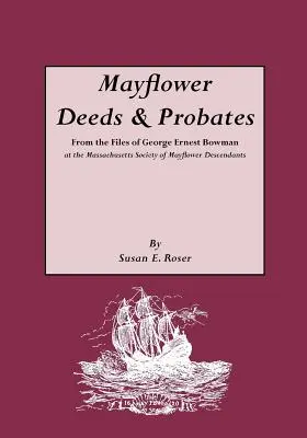 Actes et successions Mayflower - Mayflower Deeds & Probates
