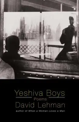 Yeshiva Boys : Poèmes - Yeshiva Boys: Poems