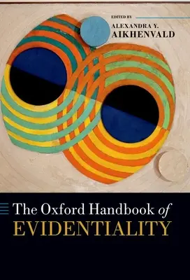 Le manuel d'Oxford sur l'évidence - The Oxford Handbook of Evidentiality