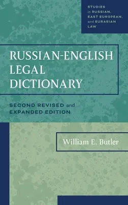 Dictionnaire juridique russe-anglais - Russian-English Legal Dictionary