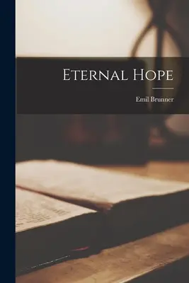 L'espoir éternel - Eternal Hope