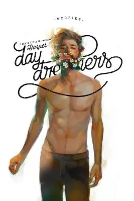 Rêveurs d'un jour - Daydreamers