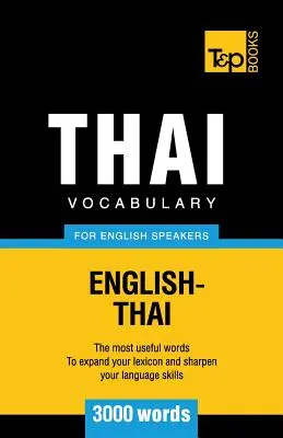 Vocabulaire thaïlandais pour anglophones - 3000 mots - Thai vocabulary for English speakers - 3000 words