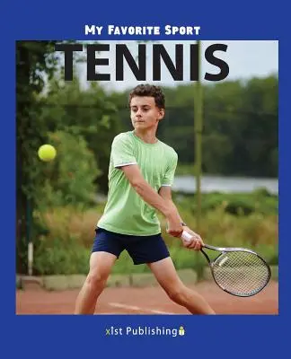 Mon sport préféré : Le tennis - My Favorite Sport: Tennis