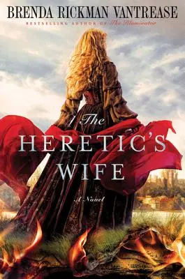 La femme de l'hérétique - The Heretic's Wife