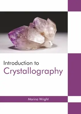 Introduction à la cristallographie - Introduction to Crystallography