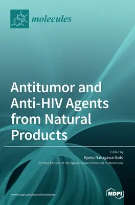 Agents antitumoraux et anti-VIH issus de produits naturels - Antitumor and Anti-HIV Agents from Natural Products