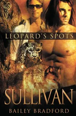 Leopard's Spots : Sullivan - Leopard's Spots: Sullivan