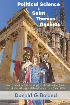 Sciences politiques et Saint Thomas d'Aquin - Political Science and Saint Thomas Aquinas