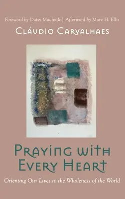 Prier avec chaque cœur - Praying with Every Heart