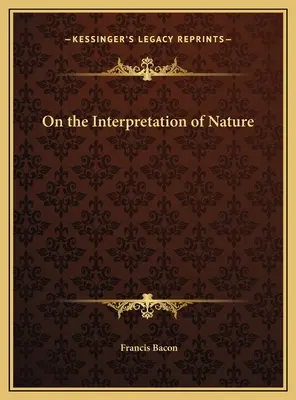 Sur l'interprétation de la nature - On the Interpretation of Nature