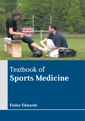 Manuel de médecine sportive - Textbook of Sports Medicine