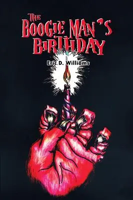 L'anniversaire du Boogie Man - The Boogie Man's Birthday