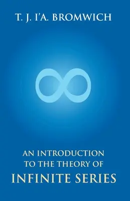 Introduction à la théorie des séries infinies - An Introduction To The Theory Of Infinite Series