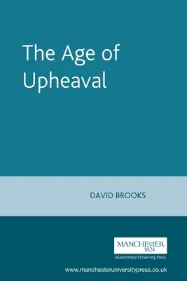 L'ère des bouleversements : la politique édouardienne 1899-1914 - The Age of Upheaval: Edwardian Politics 1899-1914