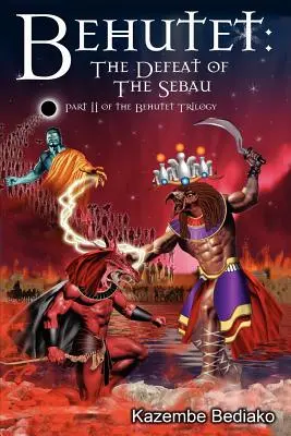 Behutet : La défaite des Sebau - Behutet: The Defeat of the Sebau