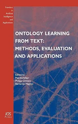 Apprentissage d'ontologies à partir de textes : Méthodes, évaluation et applications - Ontology Learning from Text: Methods, Evaluation and Applications