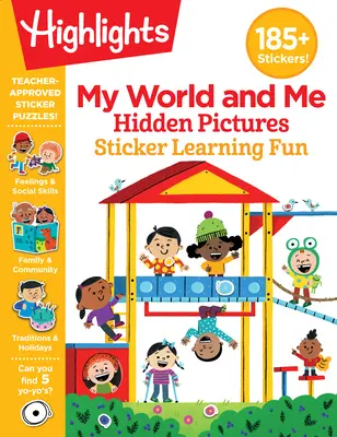 My World and Me Hidden Pictures Sticker Learning Fun (Mon monde et moi, images cachées, autocollants) - My World and Me Hidden Pictures Sticker Learning Fun